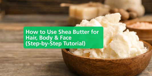 Read How to Use Shea Butter for Hair, Body & Face (Step-by-Step Tutorial) at Eco Natural Products