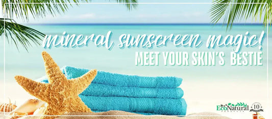 Mineral Sunscreen for Sensitive Skin & Natural Glow 💛 - Eco Natural Products