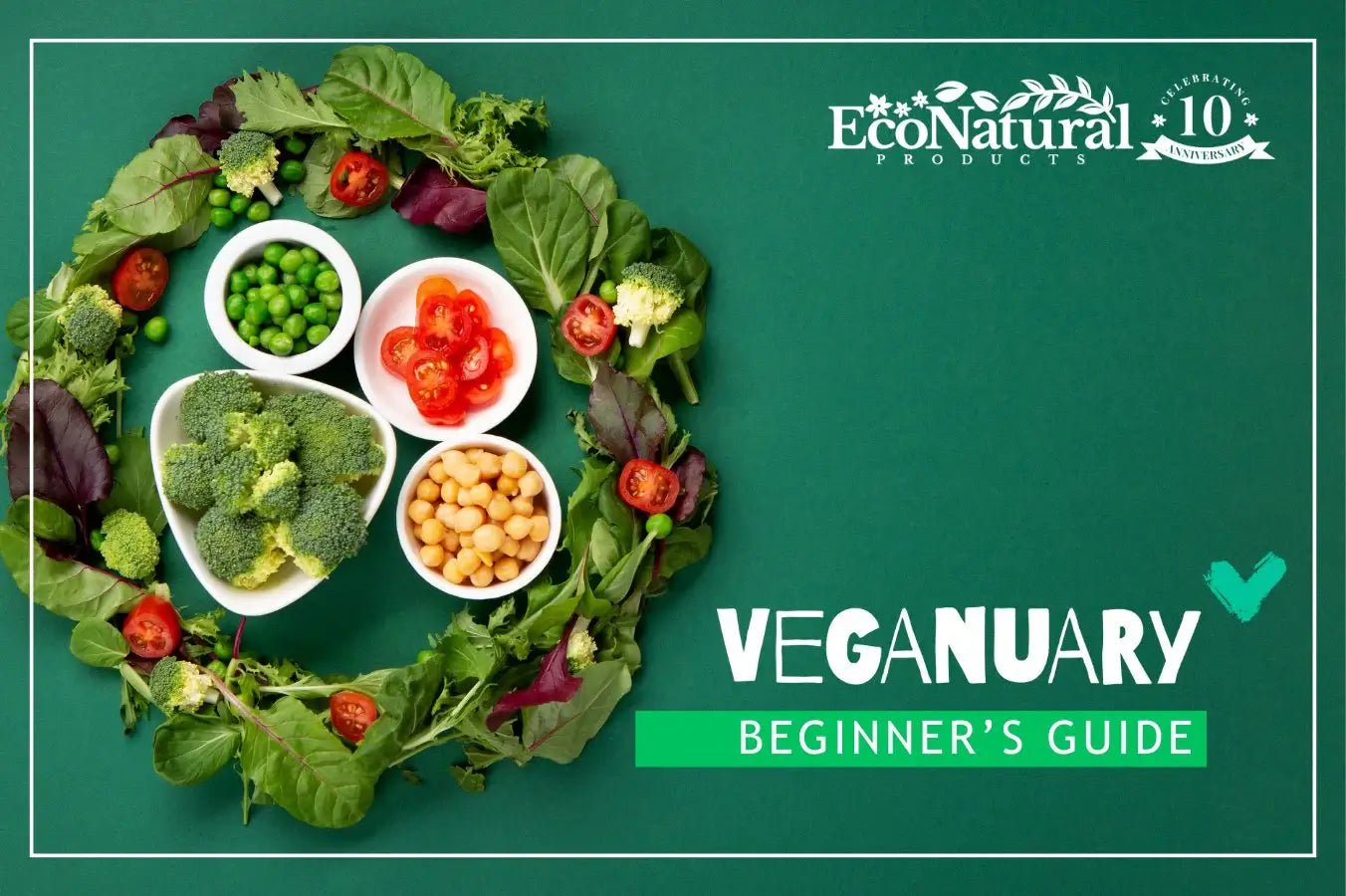 Veganuary: Beginner’s guide - Eco Natural Products