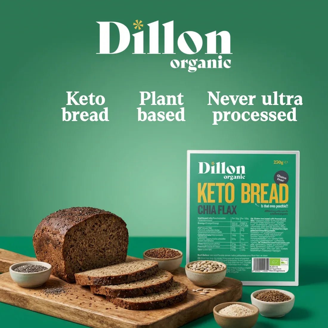 Keto Bread Chia Flax 250g - Dillon Organic - Breads & Buns - Dillon Organic