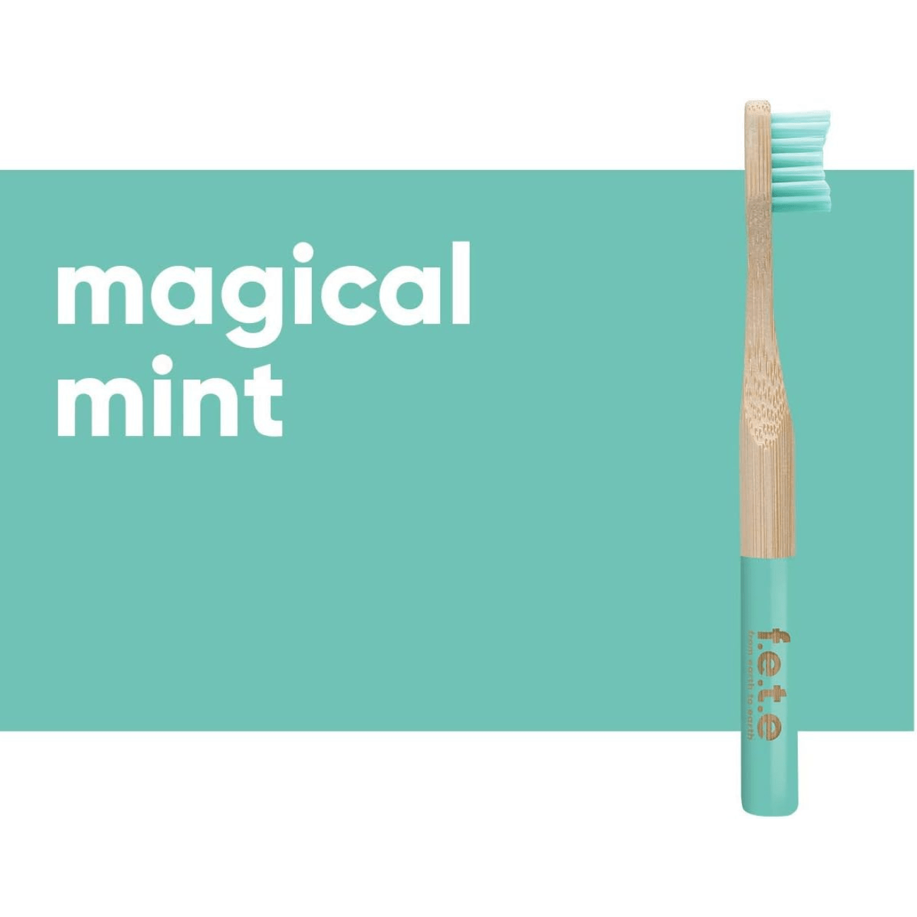Kids Toothbrush Magical Mint Bamboo 1pc - f.e.t.e - Toothbrushes - Eco Natural Products